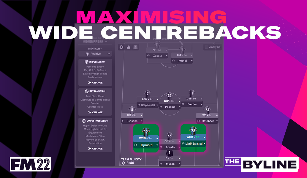 Using Wide CentreBacks in FM22 Football Manager 2022